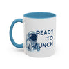 Ready To Launch Coffee Mug