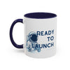 Ready To Launch Coffee Mug